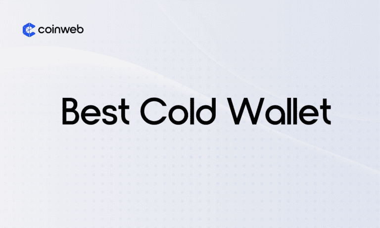 Best Crypto Cold Wallet