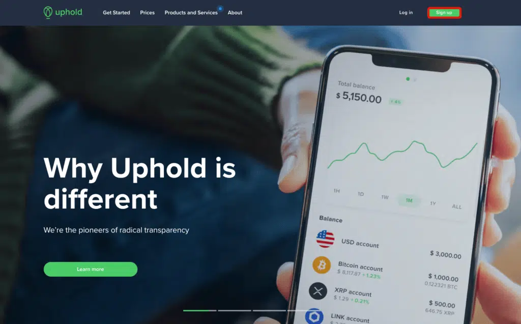 Visit the uphold website and sign up.