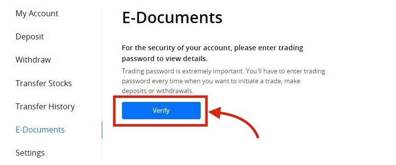 Verify trading password.