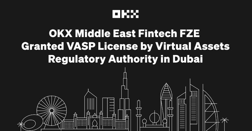 OKX secures a conditional VASP lincense in Dubai.