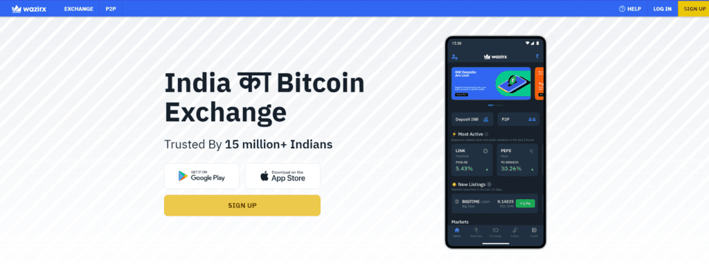 WazirX is a famous crypto exchange in India.